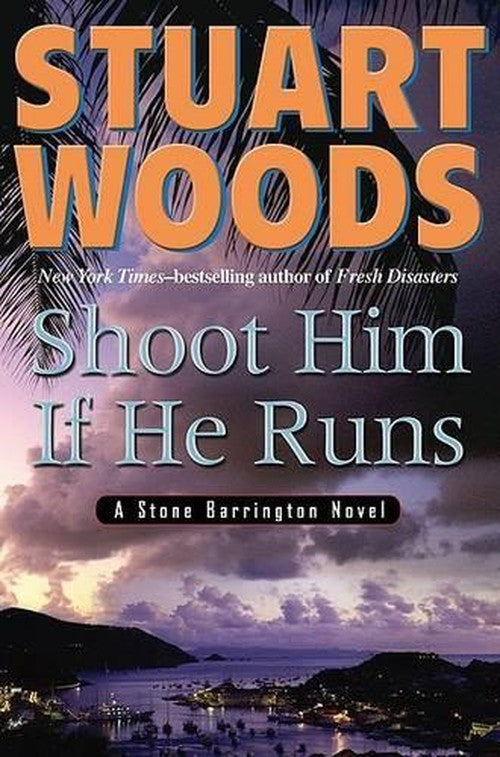 Shoot Him If He Runs