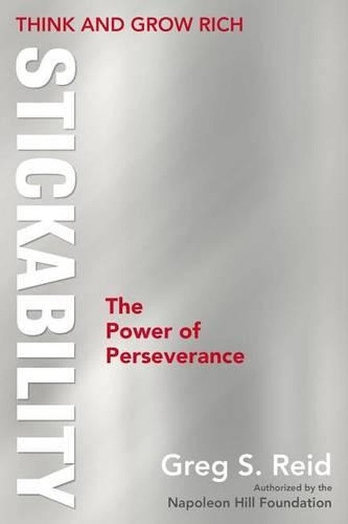 Think and Grow Rich Stickability