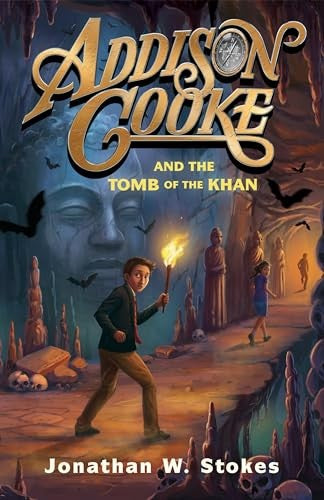 Addison Cooke And The Tomb Of The Khan
