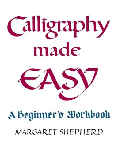 Calligraphy Made Easy
