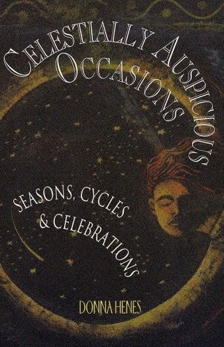 Celestially Auspicious Occasions