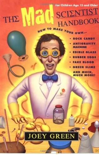 The Mad Scientist Handbook