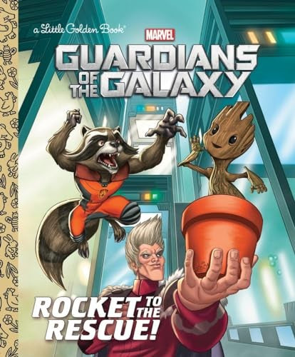 Rocket to the Rescue! (Marvel: Guardians of the Galaxy)