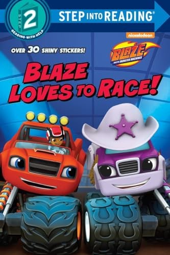 Blaze Loves to Race! (Blaze and the Monster Machines)