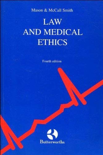 Law and Medical Ethics