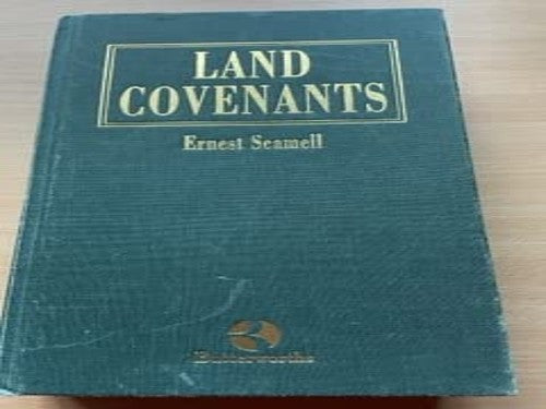 Land covenants: Restrictive and positive, relating to freehold land, including covenants for title