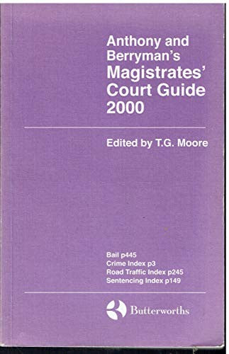 Anthony and Berryman's Magistrate Court Guide