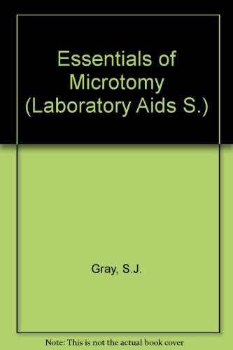 Essentials of Microtomy