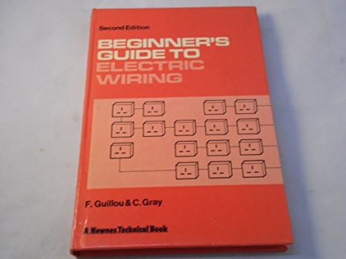 Beginner's Guide to Electric Wiring