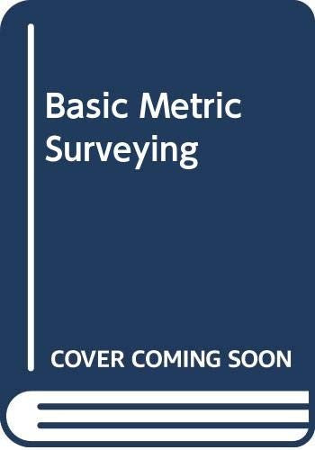 Basic Metric Surveying
