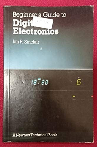 Beginner's Guide to Digital Electronics