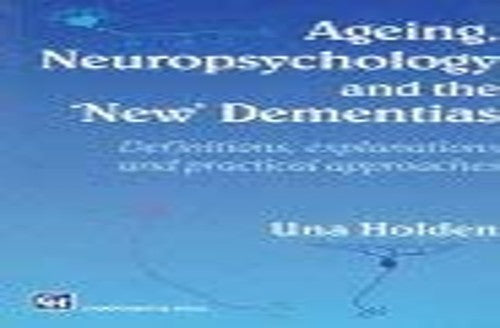 Ageing and the New Dementias
