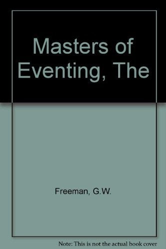 The Masters of eventing
