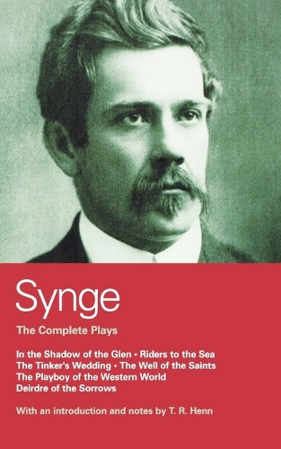Synge: Complete Plays