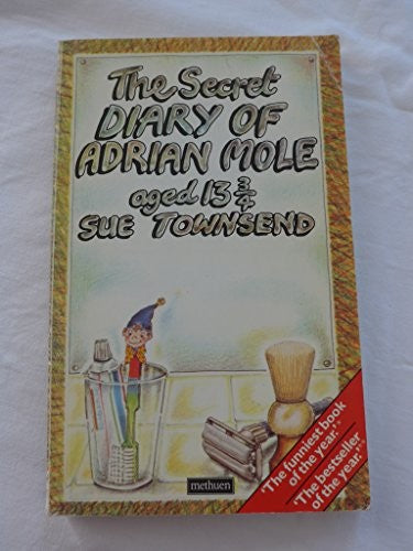 The Secret Diary of Adrian Mole Aged Thirteen and Three Quarters