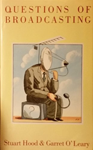 Questions of Broadcasting