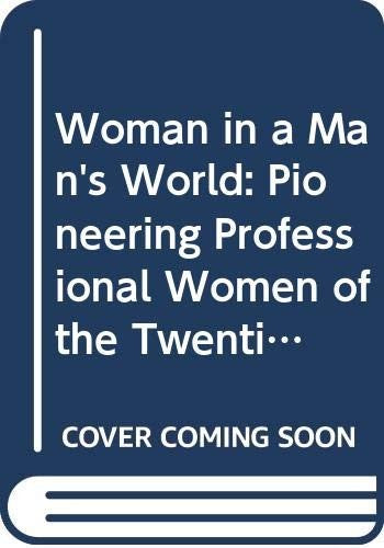 Woman in a Man's World