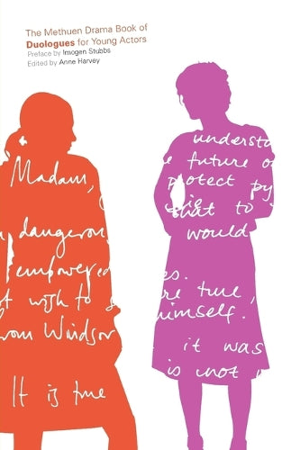 The Methuen Drama Book of Duologues for Young Actors