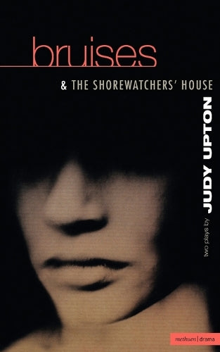 Bruises & The Shore Watchers House