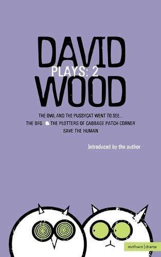 Wood Plays: 2