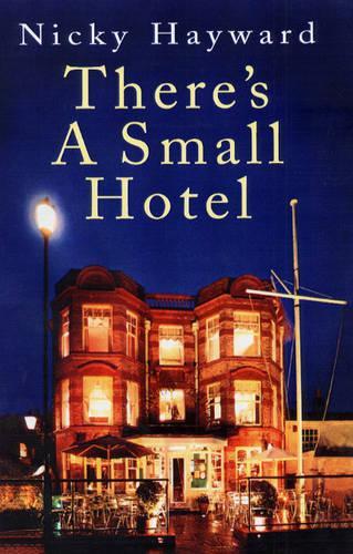 There's a Small Hotel