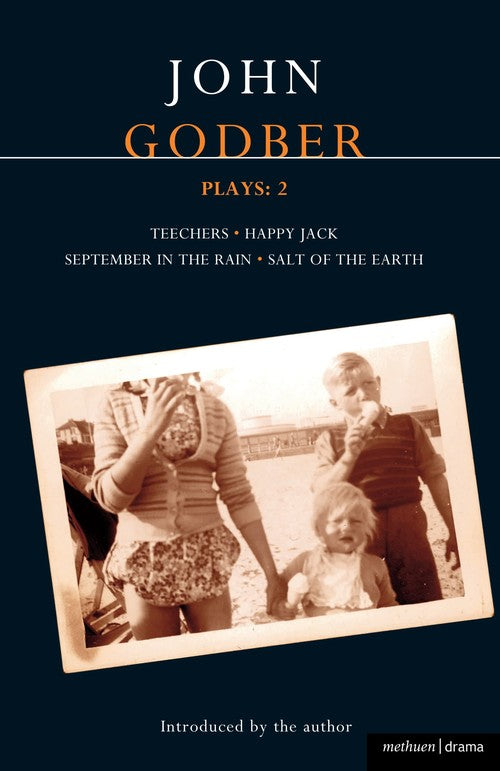 Godber Plays: 2