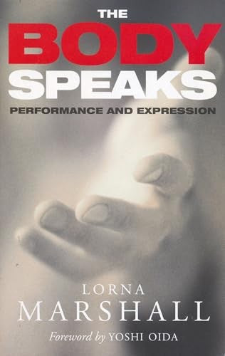 The Body Speaks