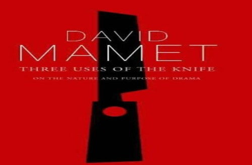 Three Uses of the Knife: On the Nature and Purpose of Drama (Diaries, Letters and Essays)