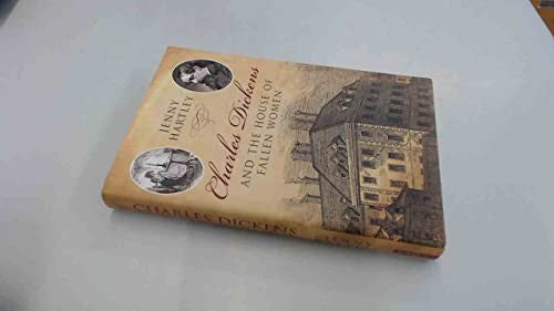 Charles Dickens and the House of Fallen Women