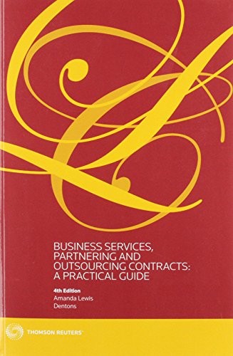 Business Services, Partnering and Outsourcing Contracts: