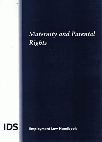IDS: Maternity and Parental Rights 2015 edition