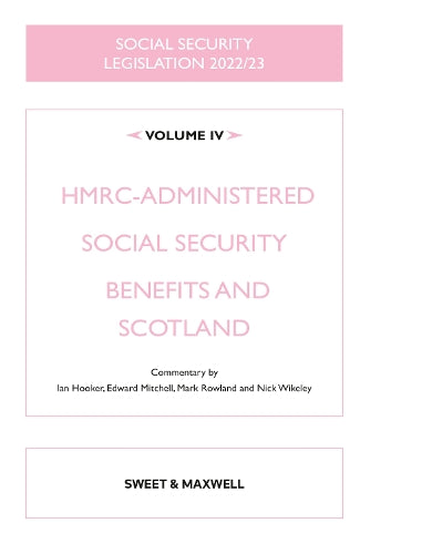 Social Security Legislation 2022/23 Volume IV