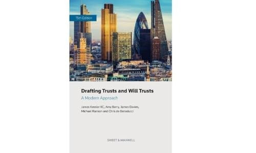 Drafting Trusts and Will Trusts