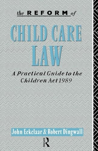 The Reform of Child Care Law