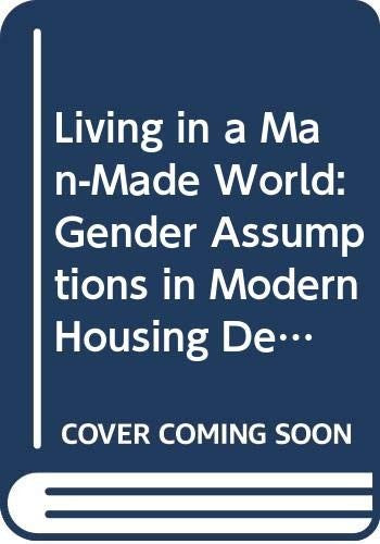 Living In A Man Made World