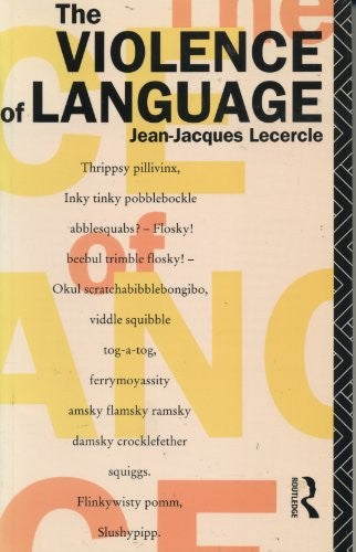 The Violence of Language