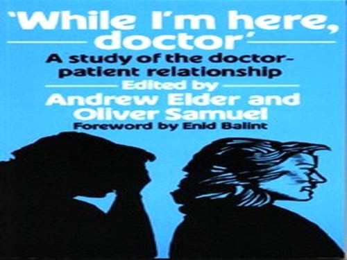 While I'm Here Doctor