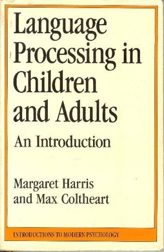 Language Processing in Children and Adults