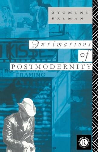 Intimations of Postmodernity