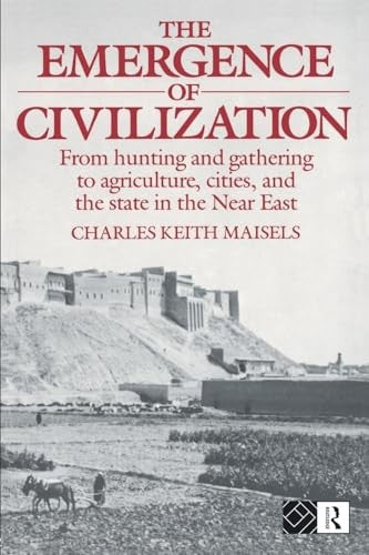The Emergence of Civilization