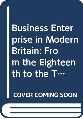 Business Enterprise in Modern Britain