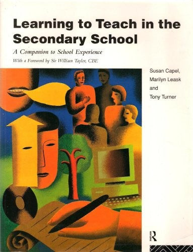 Learning to Teach in the Secondary School
