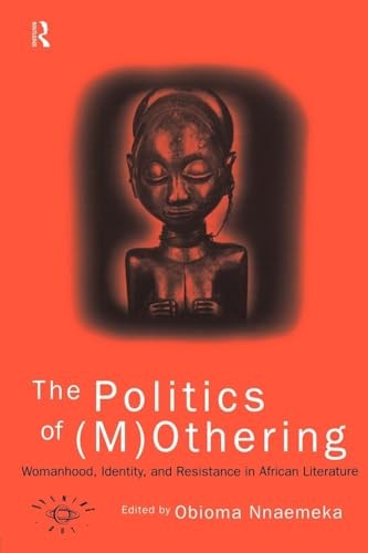 The Politics of (M)Othering