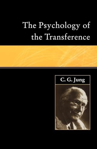 The Psychology of the Transference