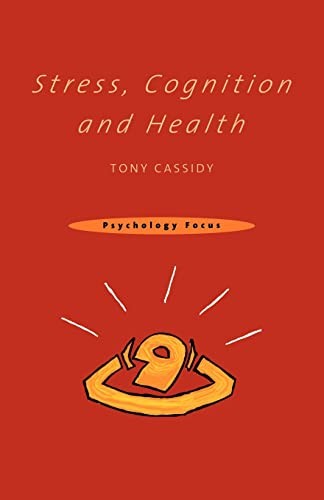 Stress, Cognition and Health