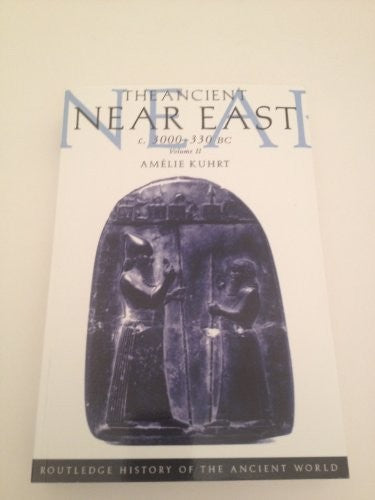 The Ancient near East C3000-330 BC