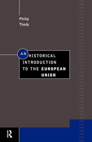 An Historical Introduction to the European Union