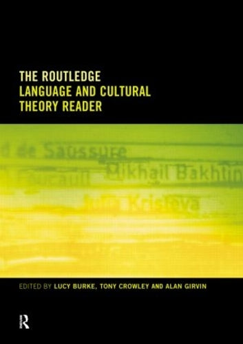 The Routledge Language and Cultural Theory Reader