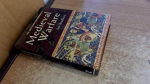 The Routledge Companion to Medieval Warfare