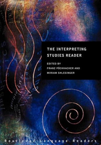 The Interpreting Studies Reader